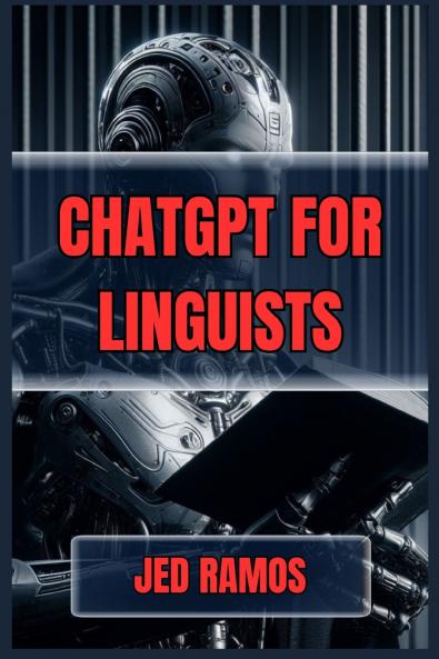 ChatGPT for Linguists