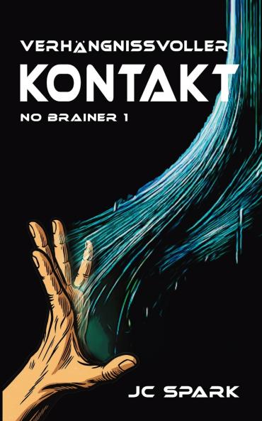 Verhängnisvoller Kontakt
