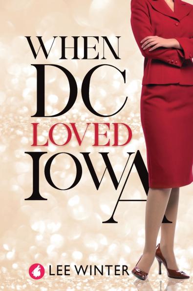 When DC Loved Iowa