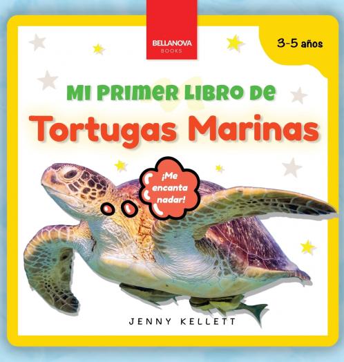 Mi Primer Libro de Tortugas Marinas