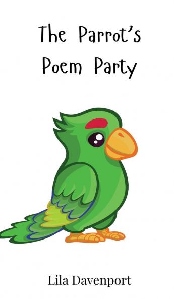 The Parrot's Poem Party