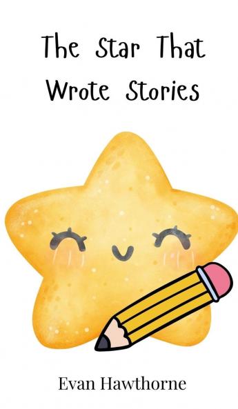 The Star That Wrote Stories