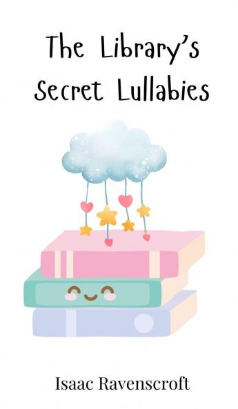 The Library's Secret Lullabies