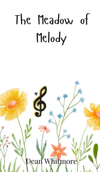 The Meadow of Melody