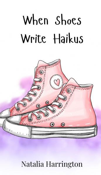 When Shoes Write Haikus