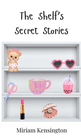 The Shelf's Secret Stories