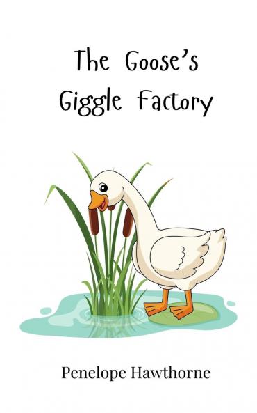 The Goose's Giggle Factory