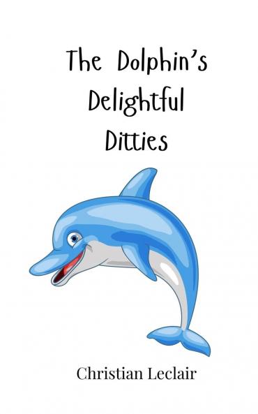 The Dolphin's Delightful Ditties