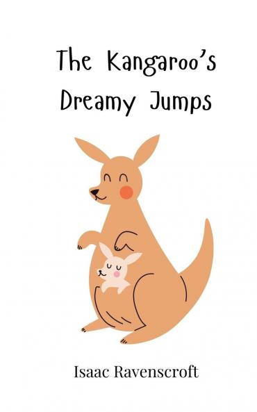The Kangaroo's Dreamy Jumps