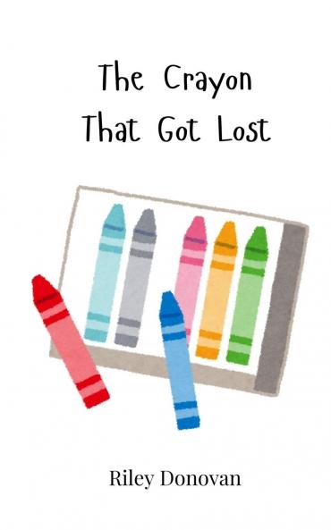 The Crayon That Got Lost