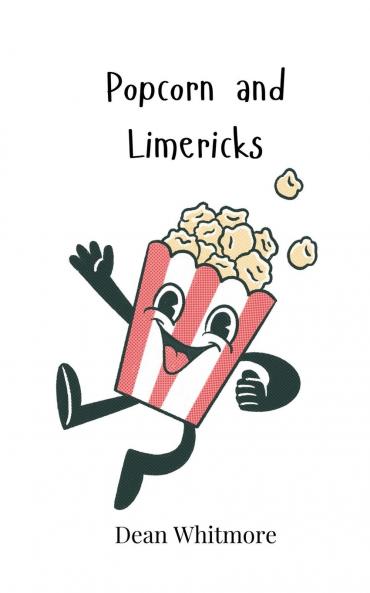 Popcorn and Limericks