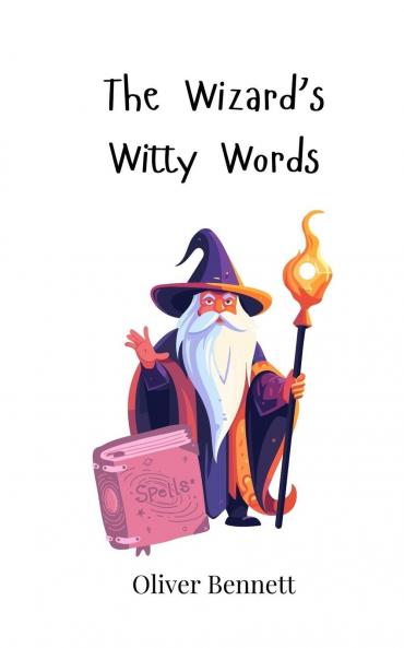 The Wizard's Witty Words