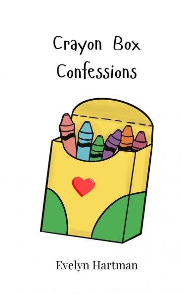 Crayon Box Confessions