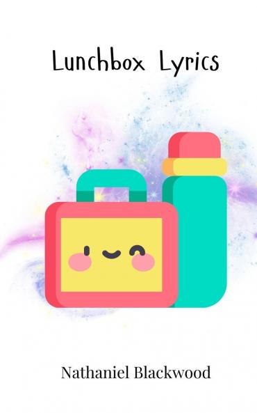 Lunchbox Lyrics