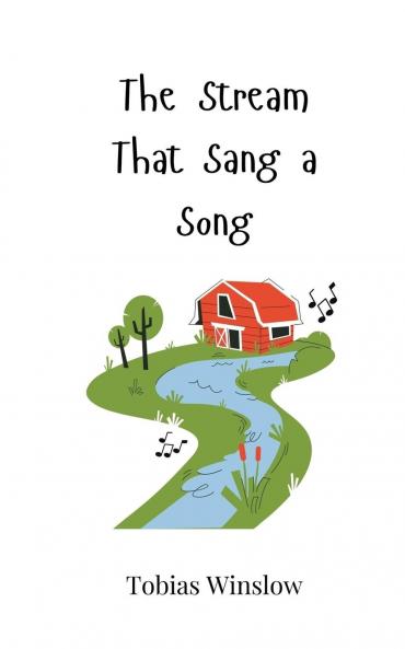 The Stream That Sang a Song
