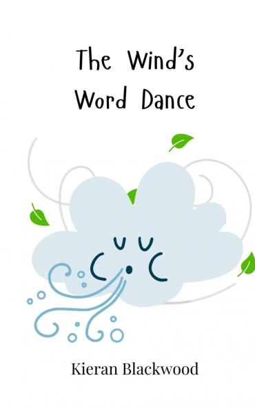 The Wind's Word Dance