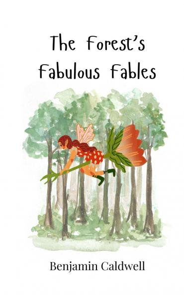 The Forest's Fabulous Fables