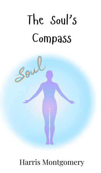 The Soul's Compass
