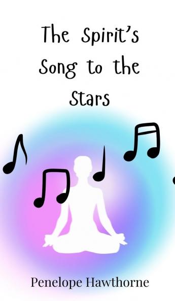 The Spirit's Song to the Stars