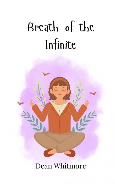 Breath of the Infinite