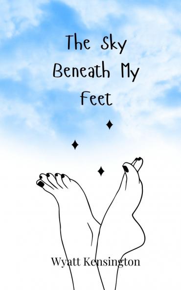 The Sky Beneath My Feet