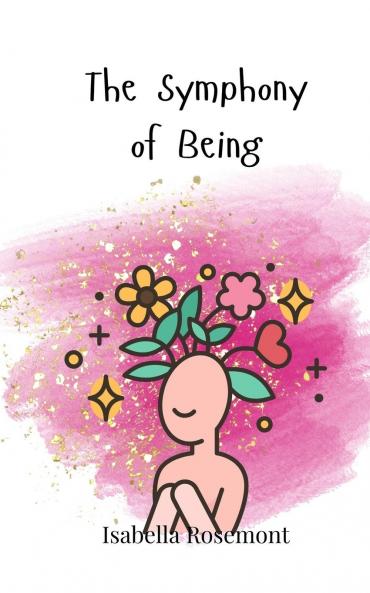 The Symphony of Being