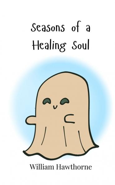 Seasons of a Healing Soul