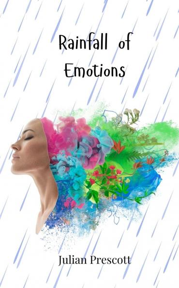 Rainfall of Emotions