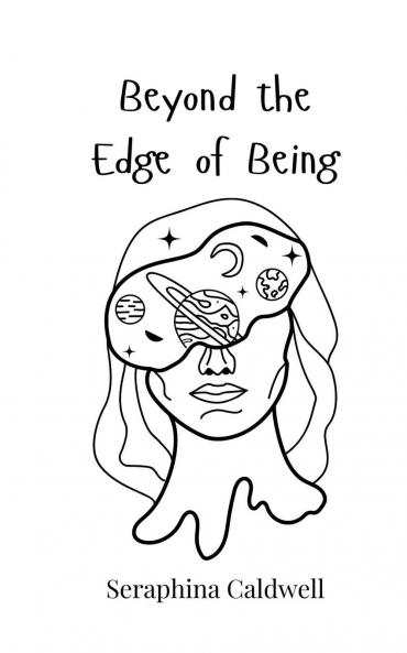 Beyond the Edge of Being