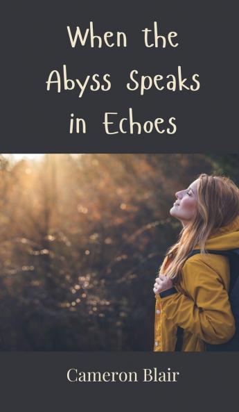 When the Abyss Speaks in Echoes