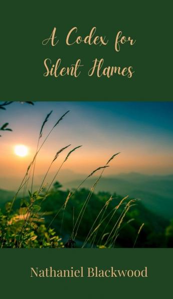 A Codex for Silent Flames