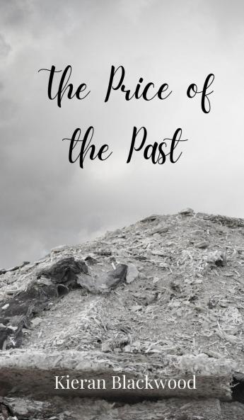 The Price of the Past