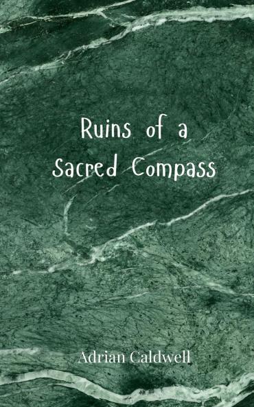 Ruins of a Sacred Compass