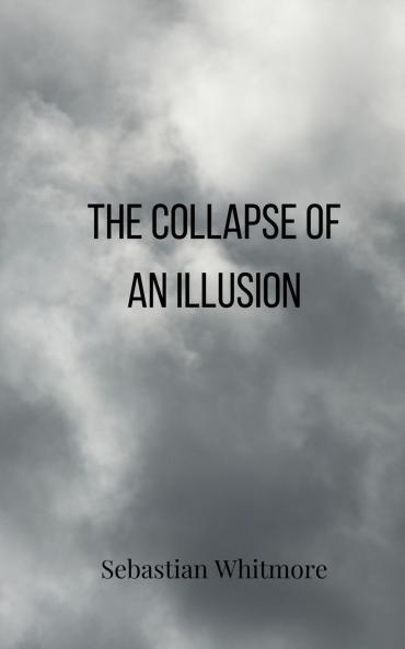 The Collapse of an Illusion