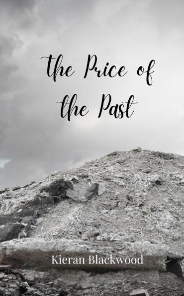 The Price of the Past
