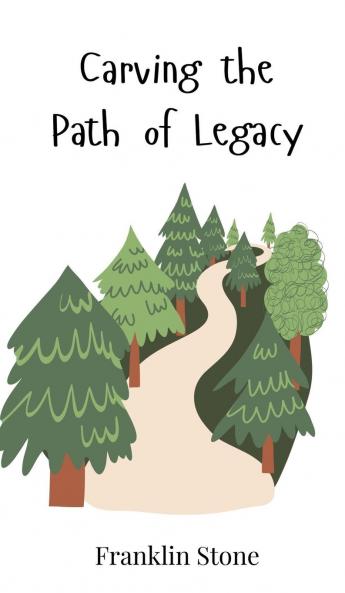 Carving the Path of Legacy