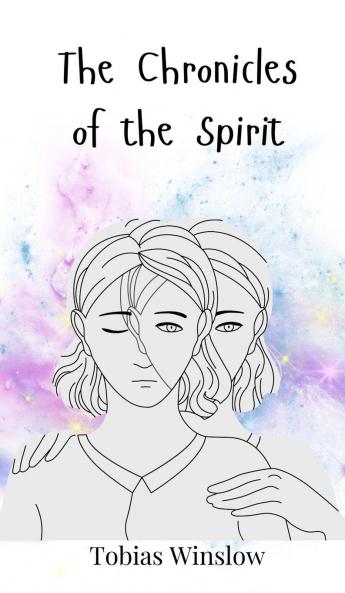 The Chronicles of the Spirit