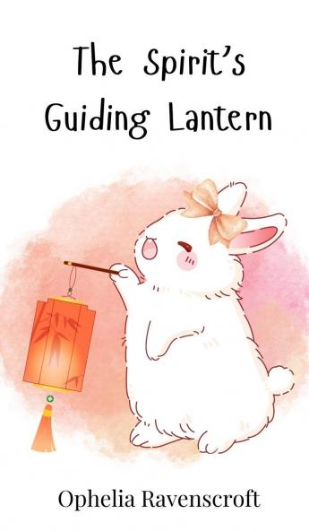 The Spirit's Guiding Lantern