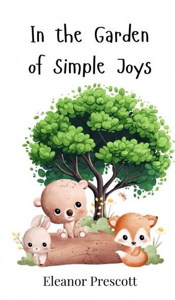 In the Garden of Simple Joys