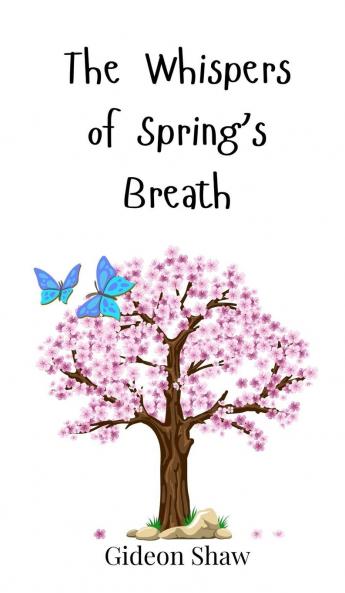 The Whispers of Spring's Breath