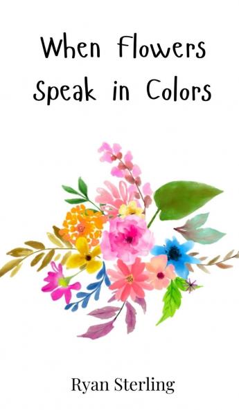 When Flowers Speak in Colors