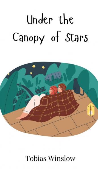 Under the Canopy of Stars
