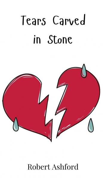 Tears Carved in Stone