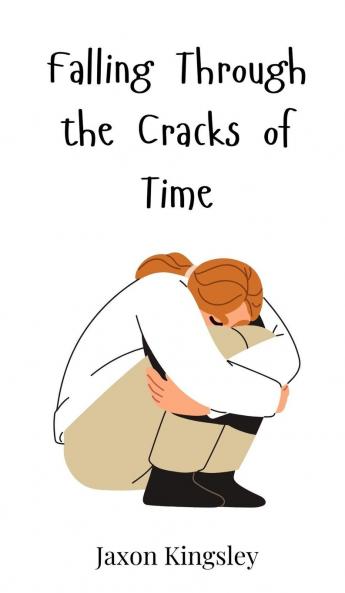 Falling Through the Cracks of Time