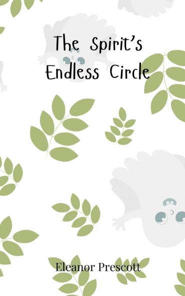 The Spirit's Endless Circle