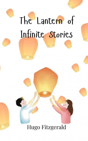 The Lantern of Infinite Stories