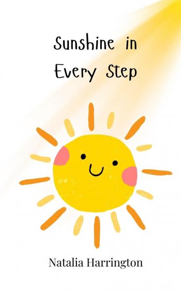 Sunshine in Every Step