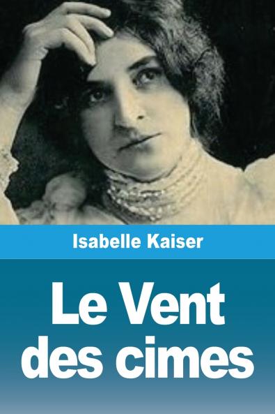Le Vent des cimes