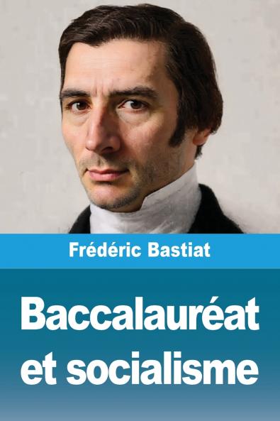 Baccalauréat et socialisme