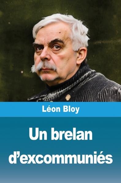 Un brelan d'excommuniés